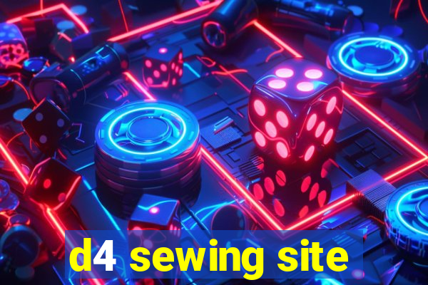 d4 sewing site